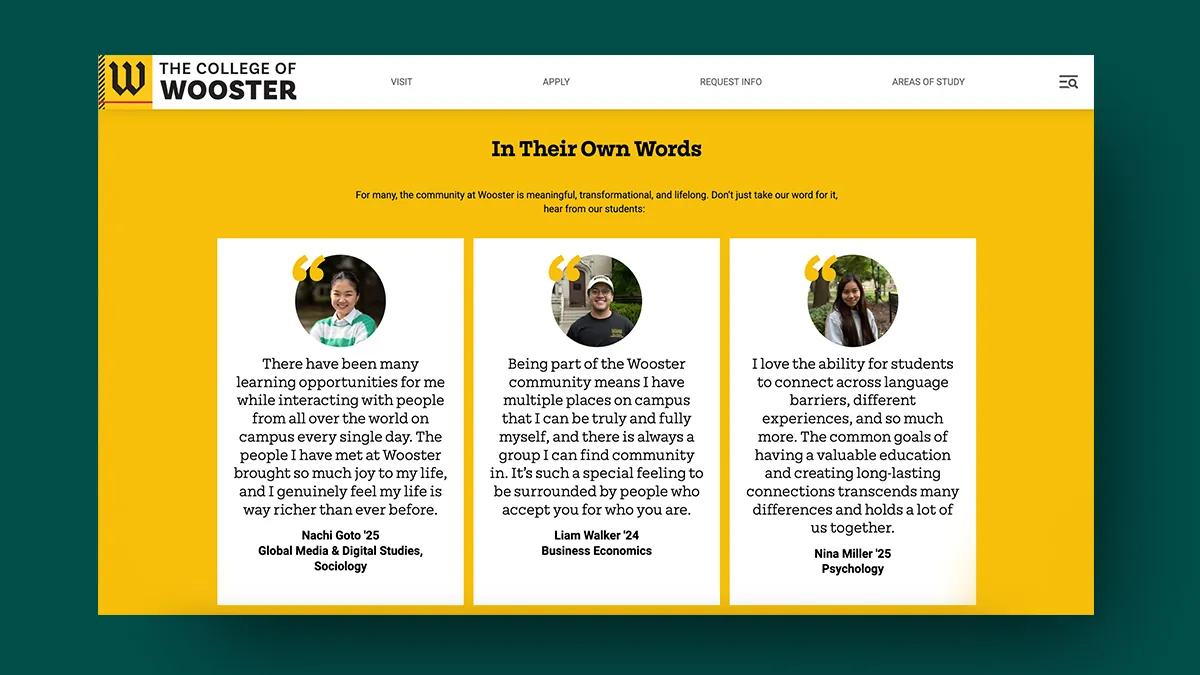 Student testimonials from The College of Wooster highlighting the value of community and connection on campus.
