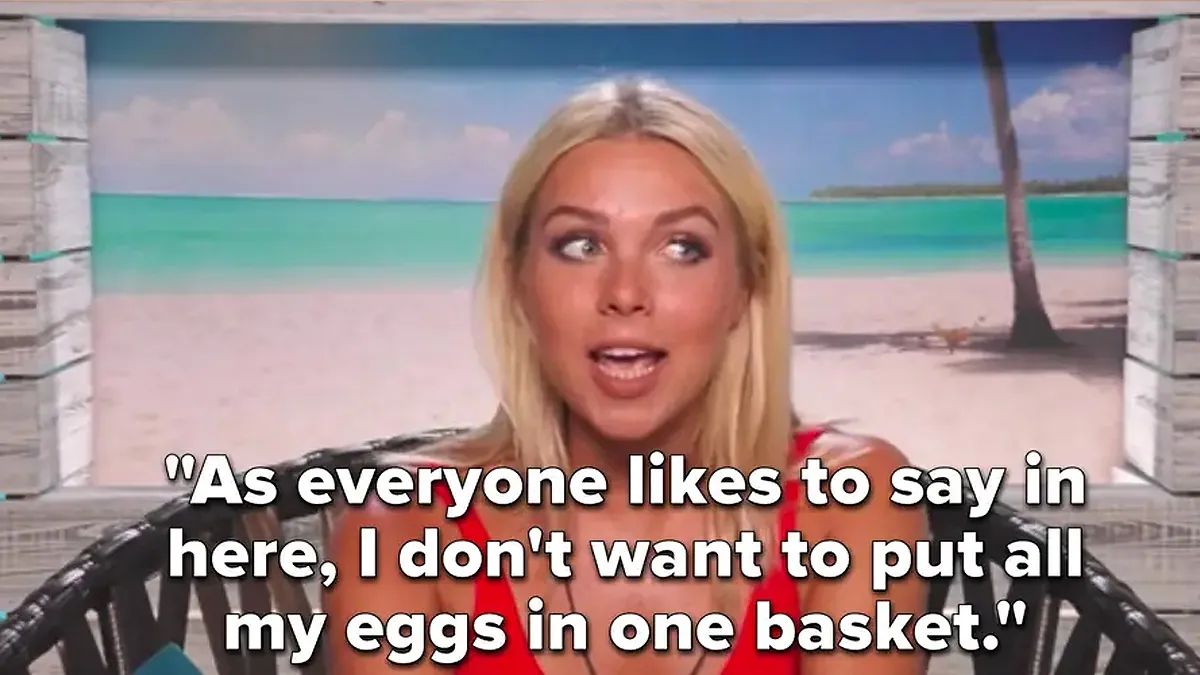 Love Island USA contestant talking about not putting all her eggs in one basket, representing undecided students vulnerable to summer melt.